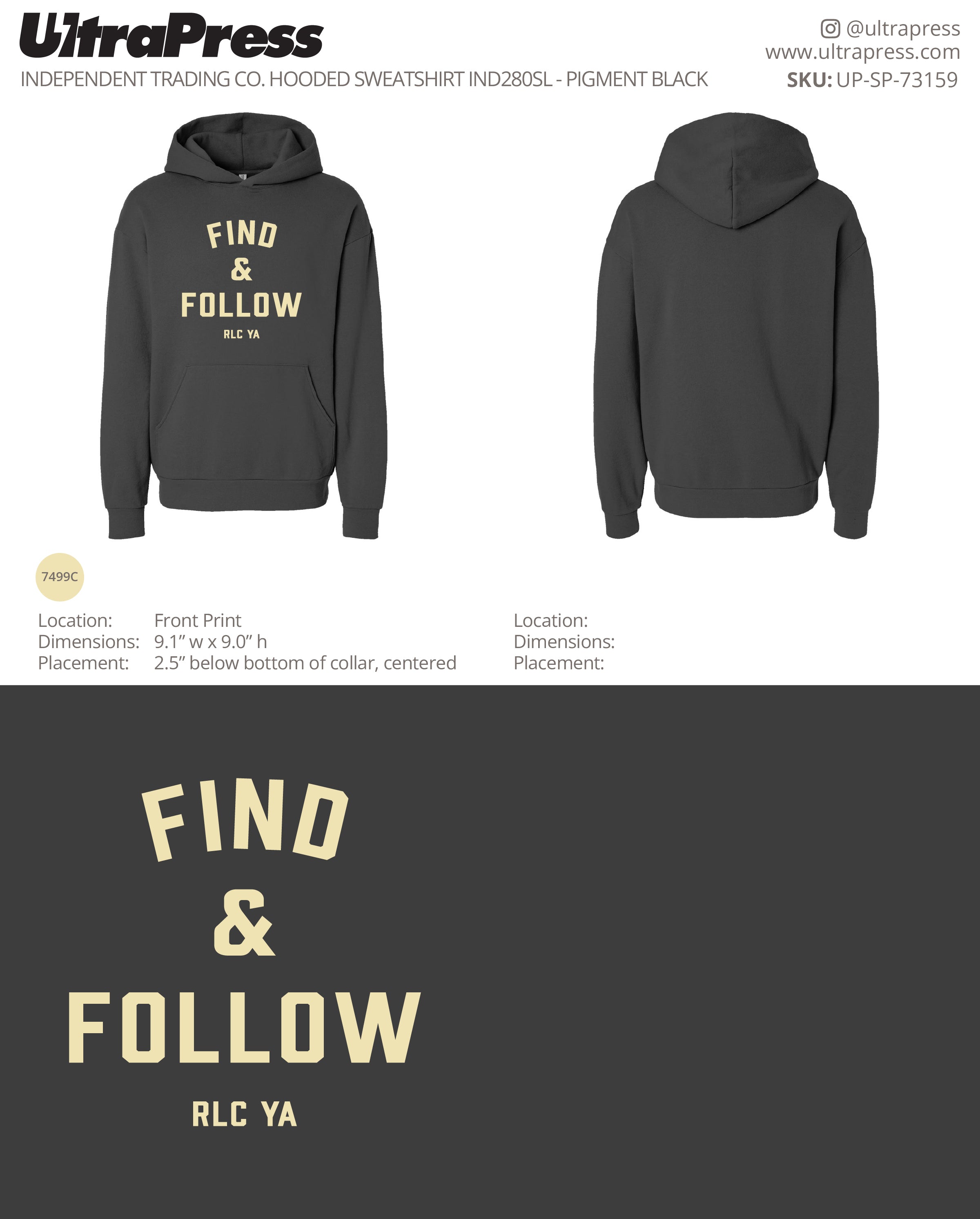UP-SP-73159 Find and & Follow RLC YA HOODIES - Phoebe Melikidse 24 Min Qty (Bulk)