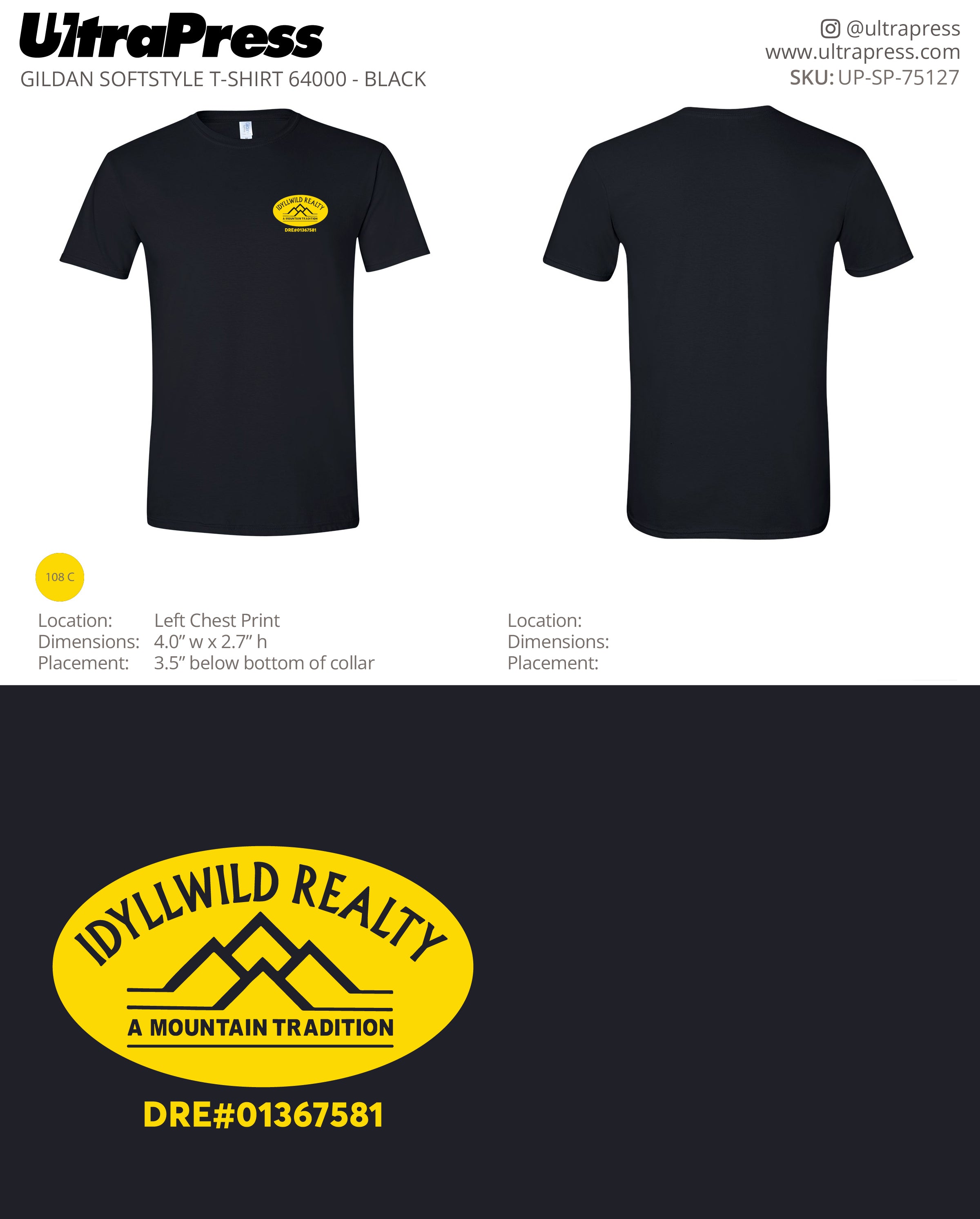 UP-SP-75127 Idyllwild Realty Yellow Left Chest Logo - Ashley Stewart 100 Min Qty (Bulk)