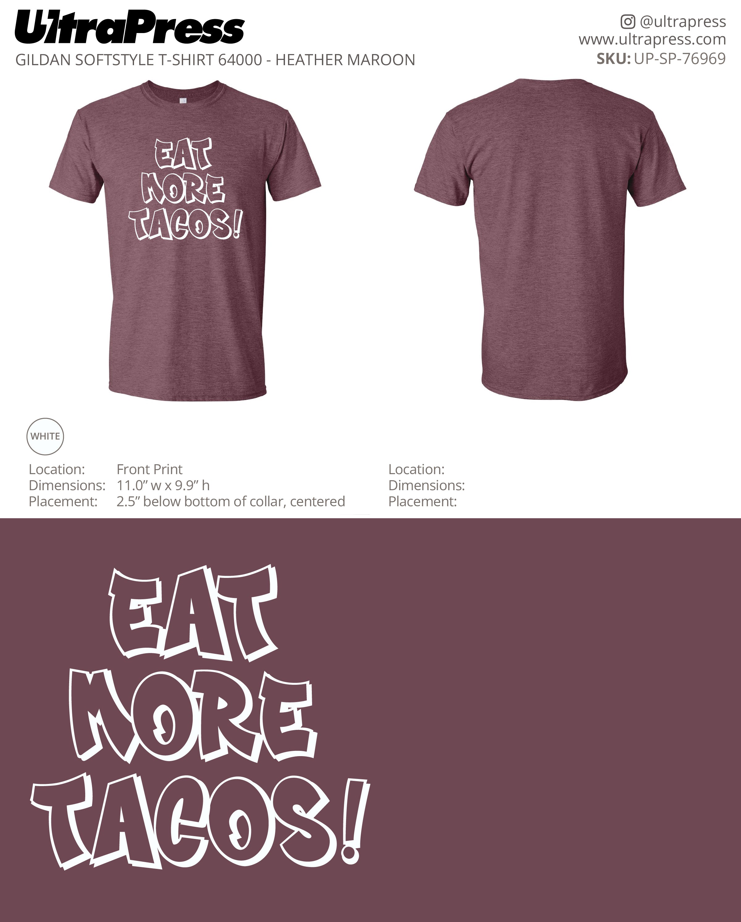 UP-SP-76969 Eat More Tacos - Dale White 100 Pieces Package (Bulk)