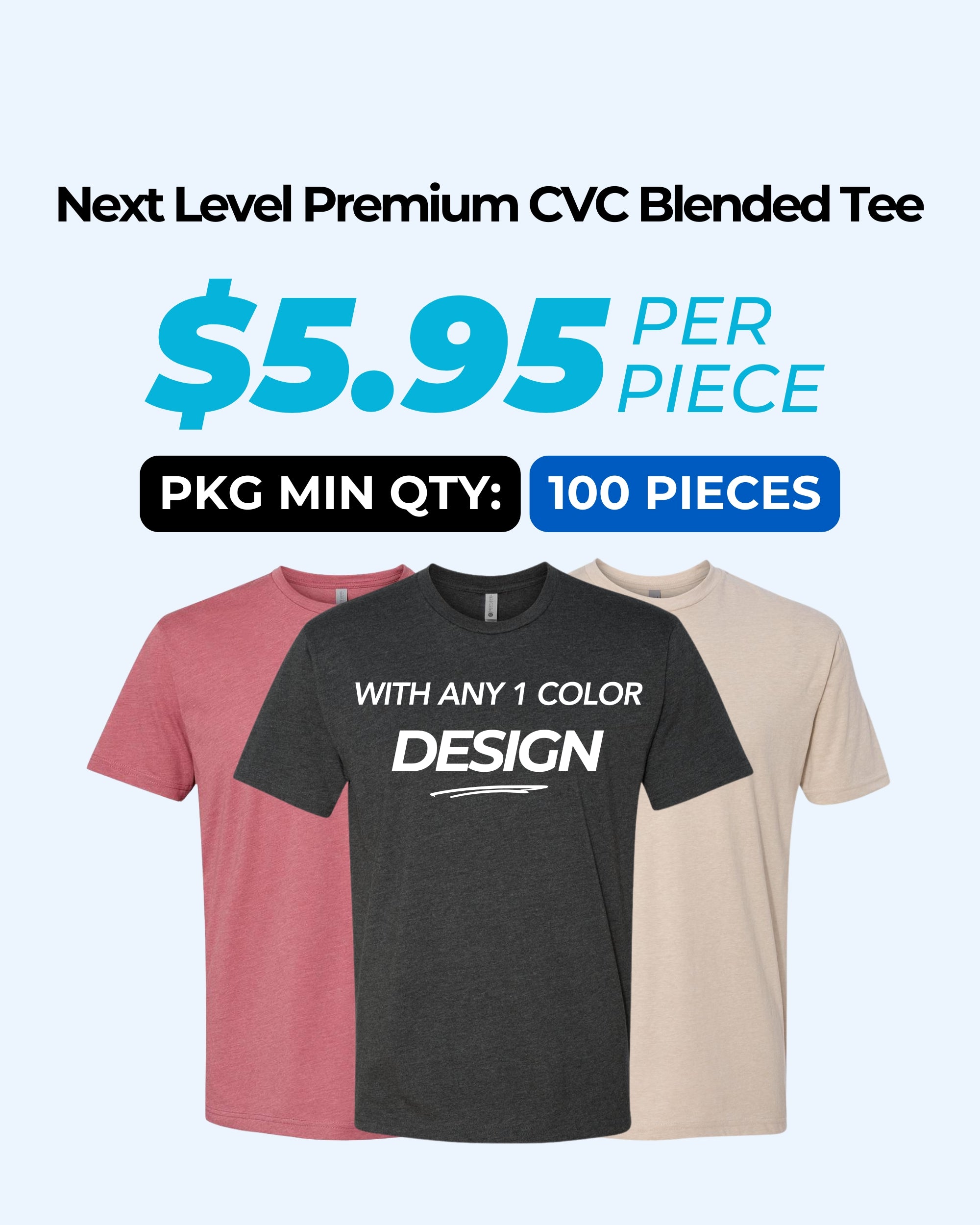 Next Level 6210 Premium CVC Blended T-Shirt Package (100 Pieces)