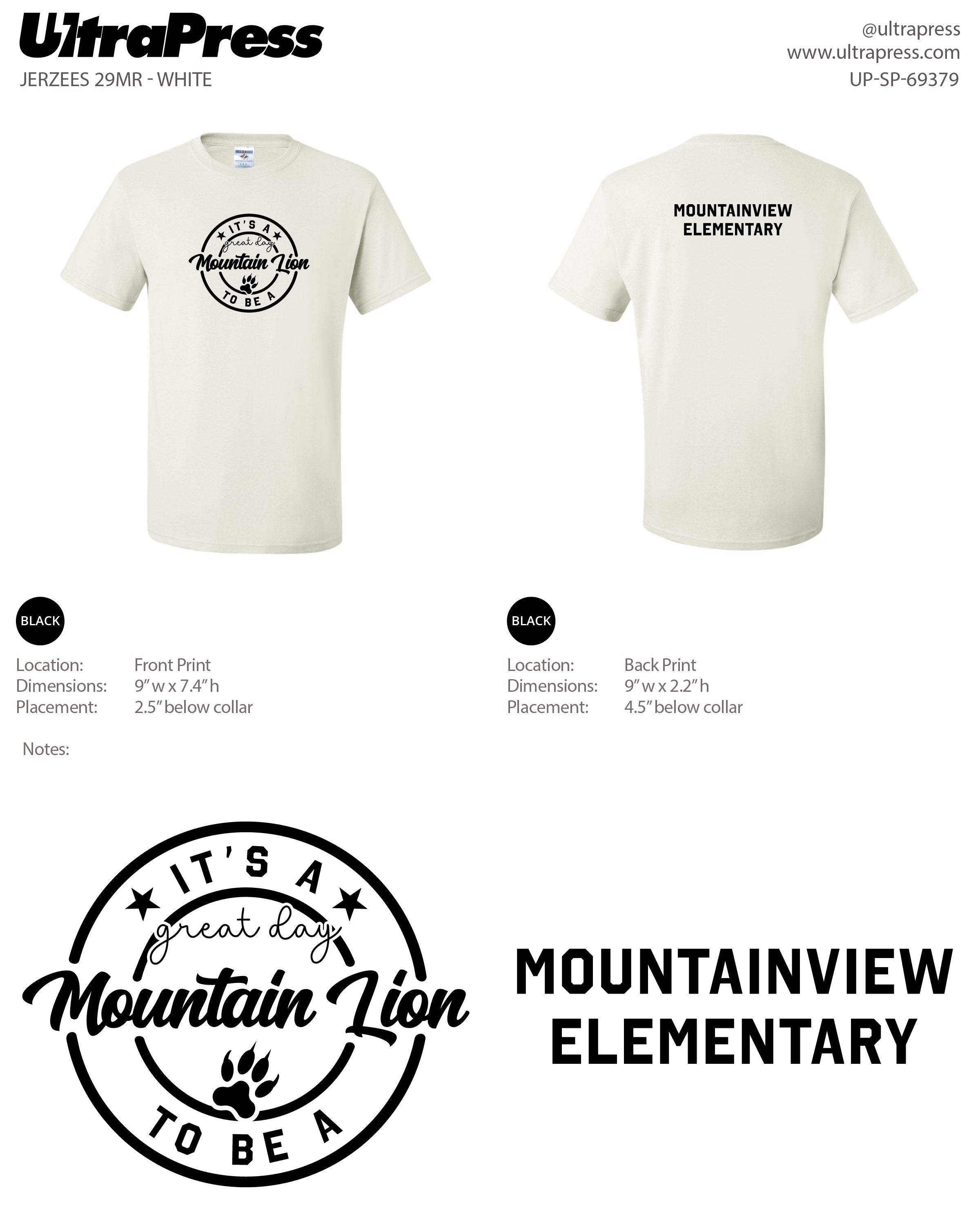 UP-SP-69379 It's a Great Day to be a Mountain Lion - Mountainview Elementary White Shirts (Bulk)