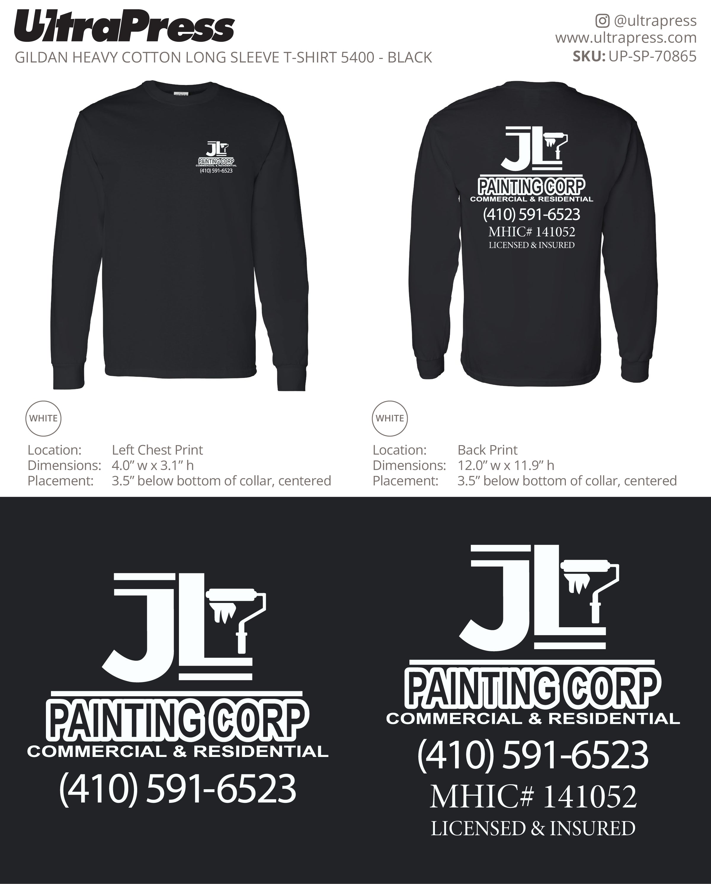 UP-SP-70865 JL Painting Corp LS Tees - Julio Pineda 50 Min Qty (Bulk - Package Deal)