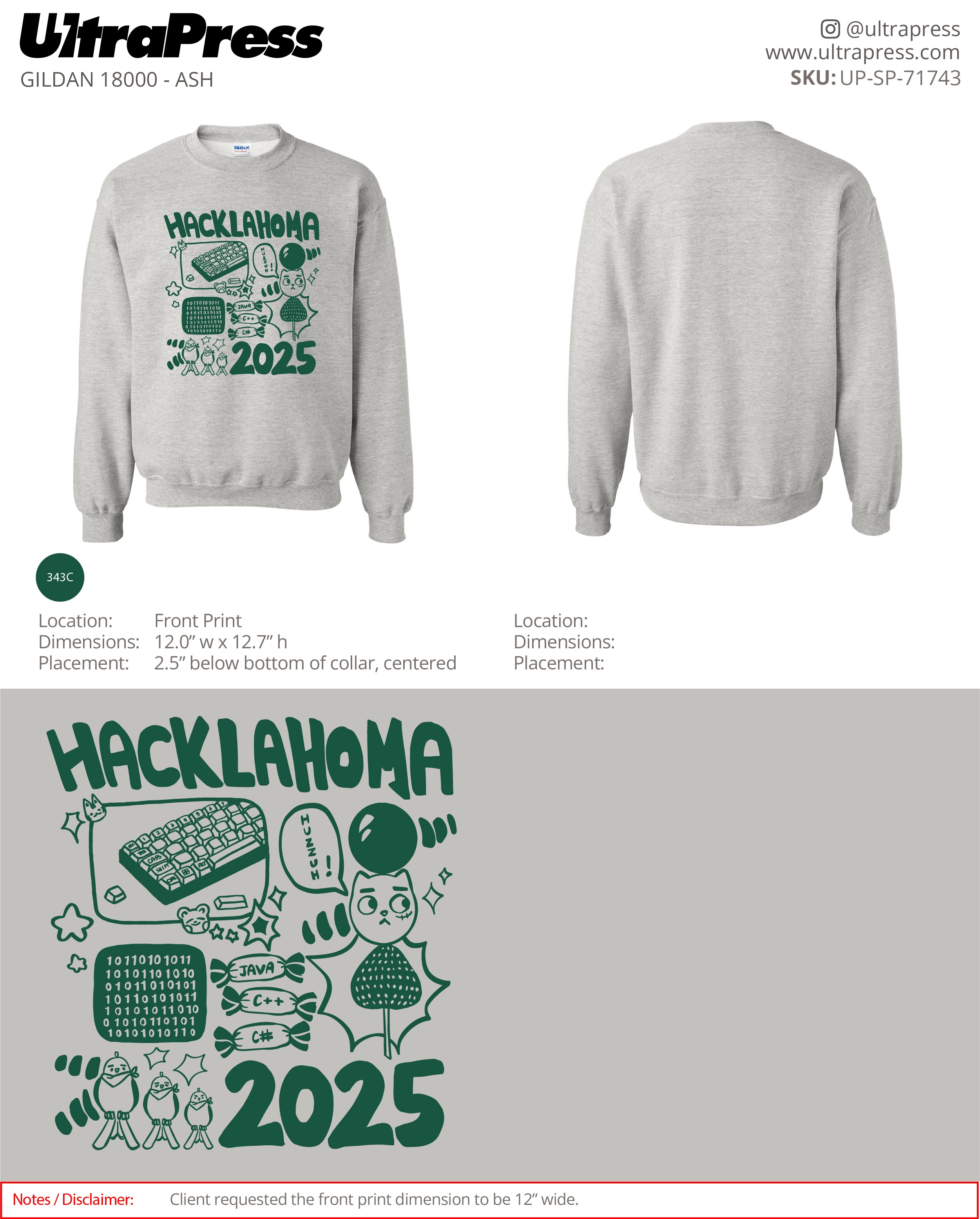 UP-SP-71743 Hacklahoma 2025 (Sweatshirt - Green Ink) - Raja Ahmed 24 Min Qty (Bulk)