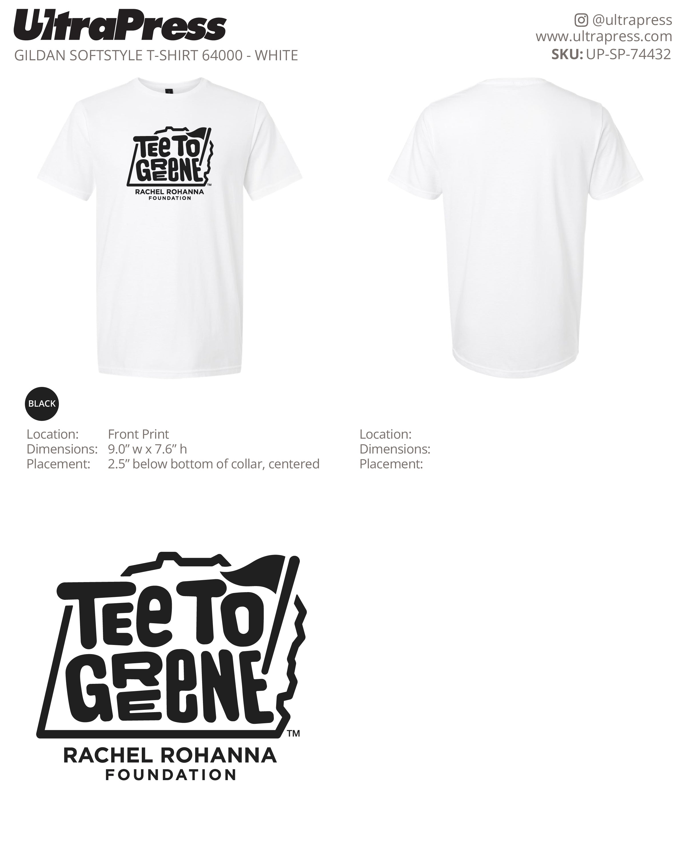 UP-SP-74432 Tee To Greene - Trista Morris White Shirts 100 Min Qty (Bulk)