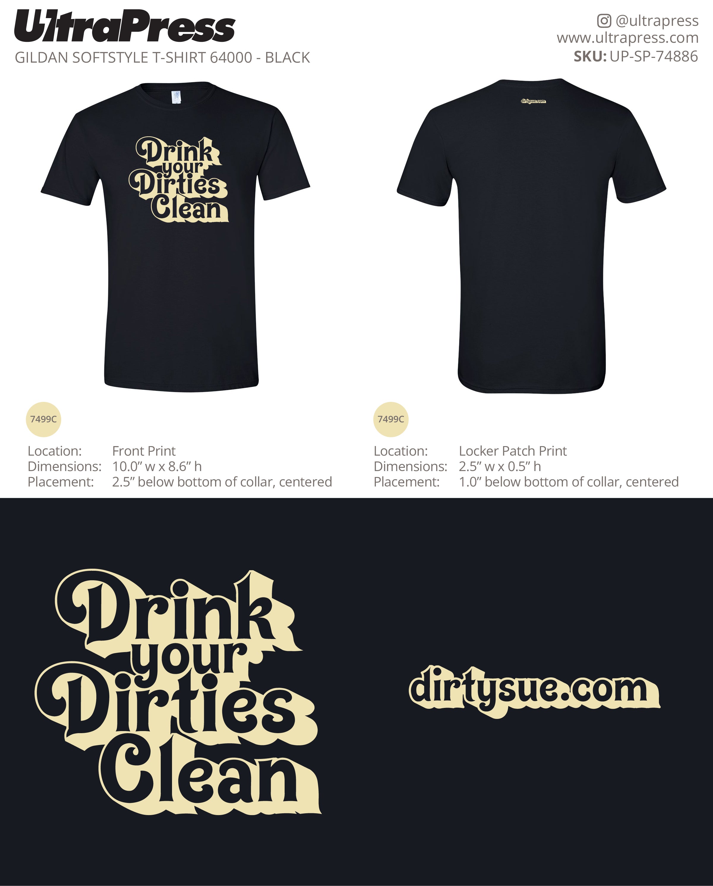 UP-SP-74886 Dirty Sue Tees - ET 100 Min Qty (Bulk)