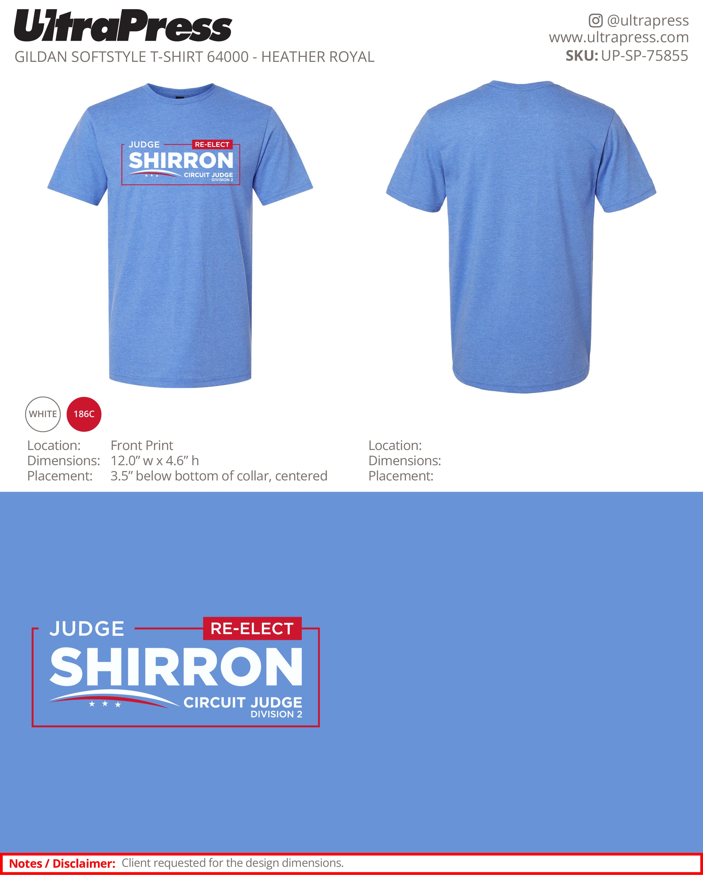 UP-SP-75855 Judge Shirron Re-Elect (Heather Royal Shirt) - Stephen Shirron 100 Min Qty (Bulk)