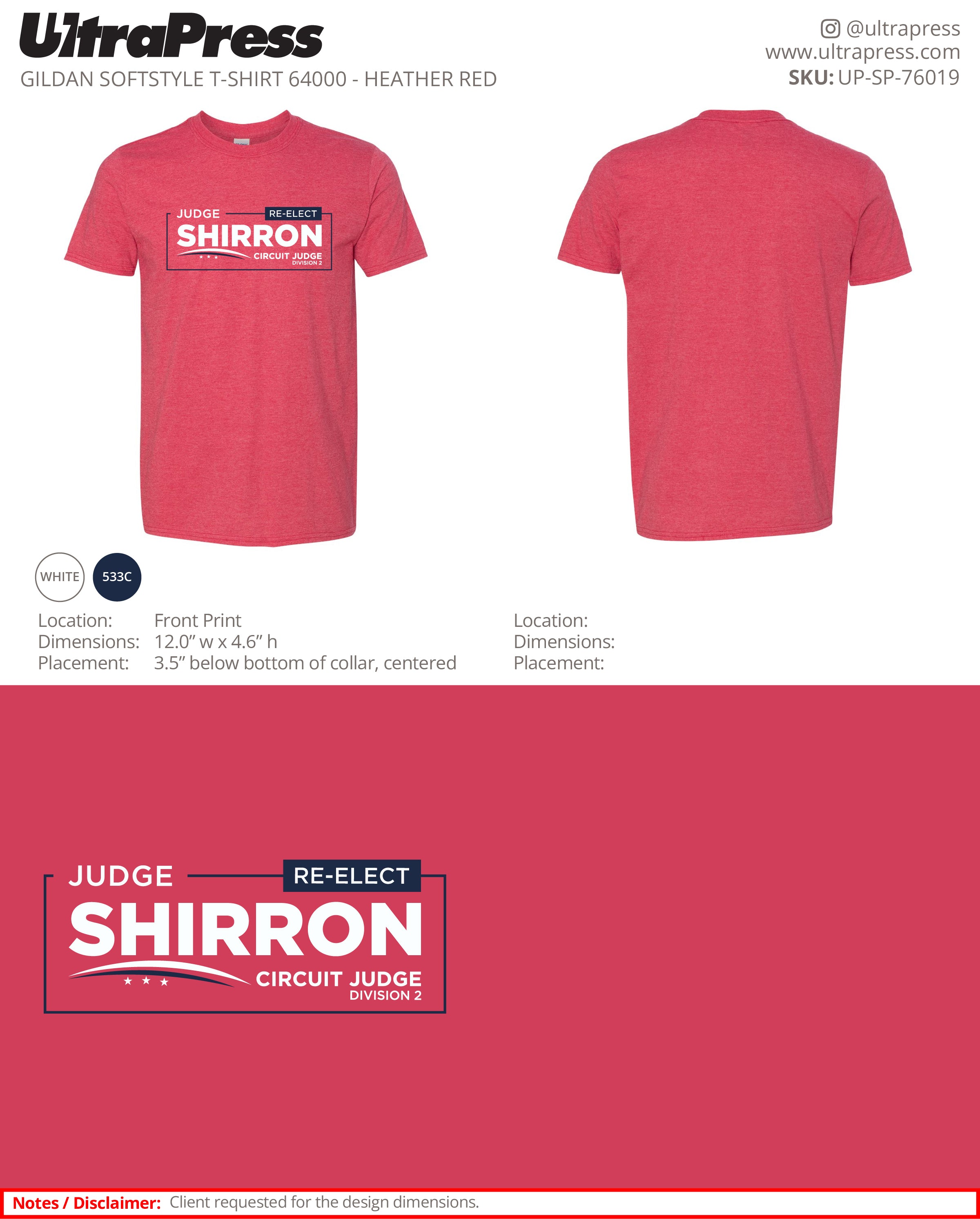 UP-SP-76019 Judge Shirron Re-Elect (Heather Red) - Stephen Shirron 100 Min Qty (Bulk)