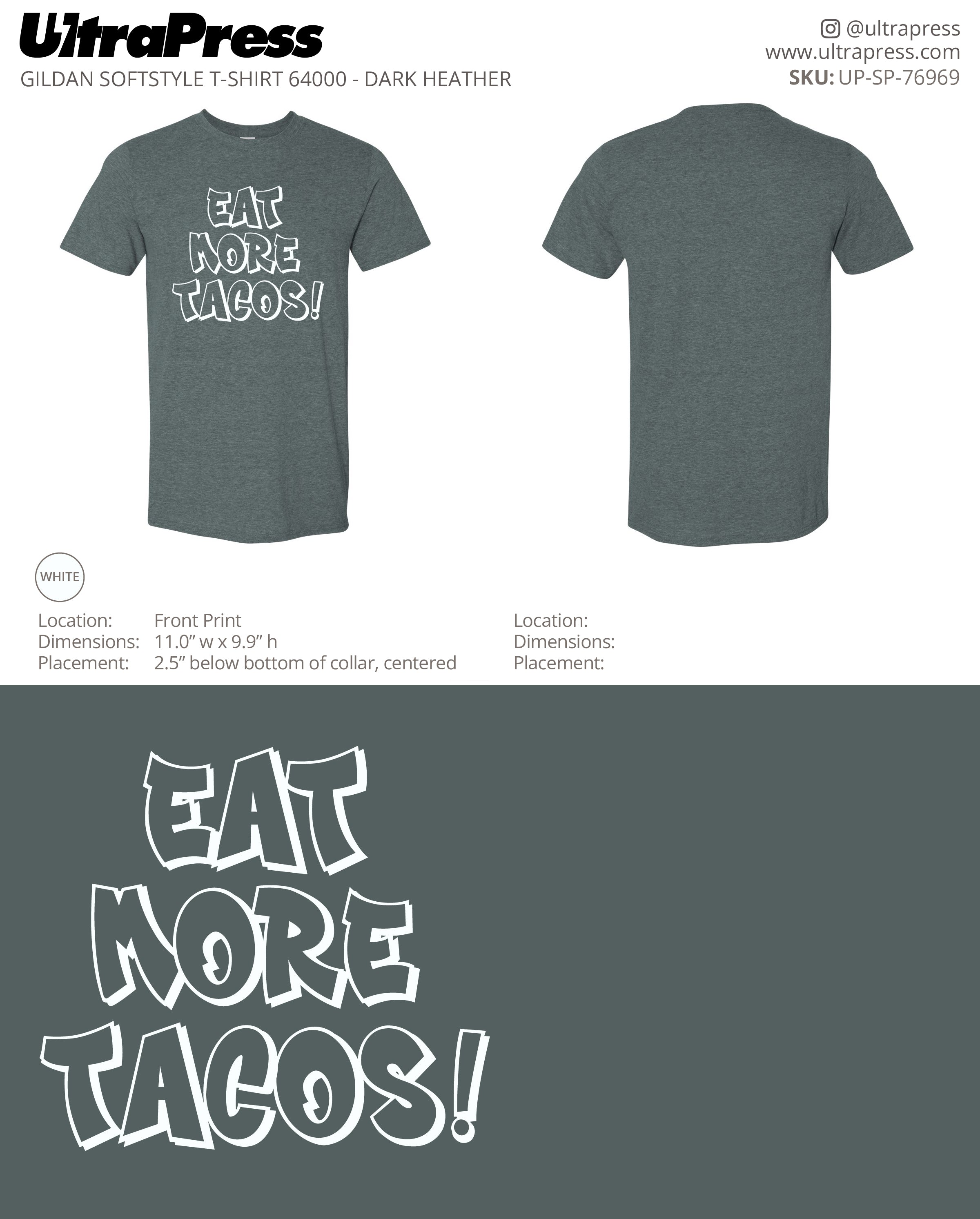 UP-SP-76969 Eat More Tacos - Dale White 100 Pieces Package (Bulk)