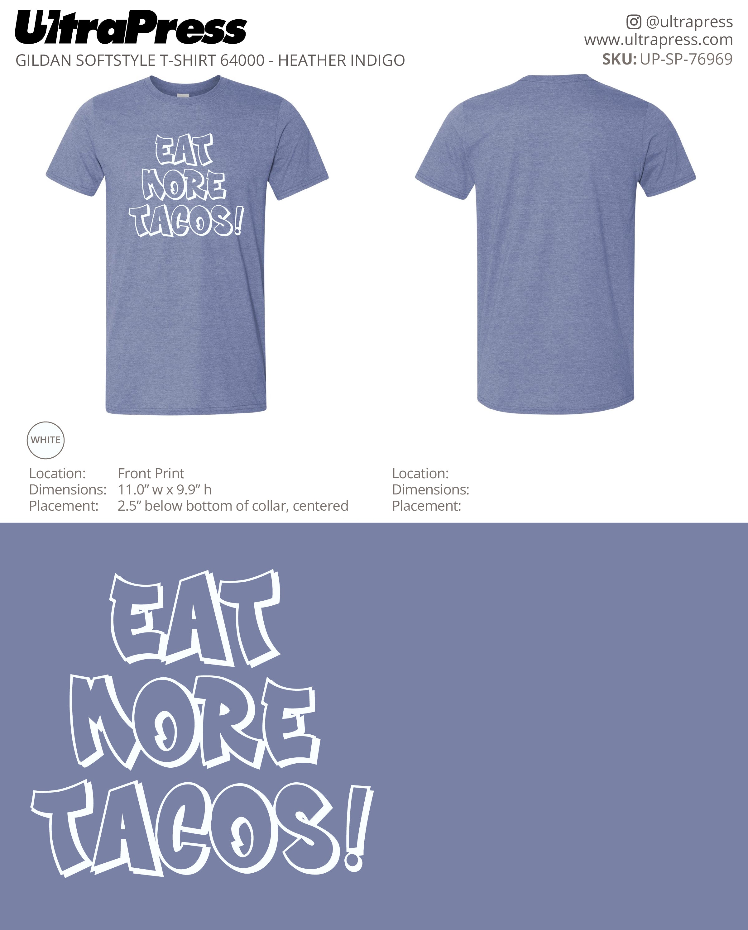 UP-SP-76969 Eat More Tacos - Dale White 100 Pieces Package (Bulk)