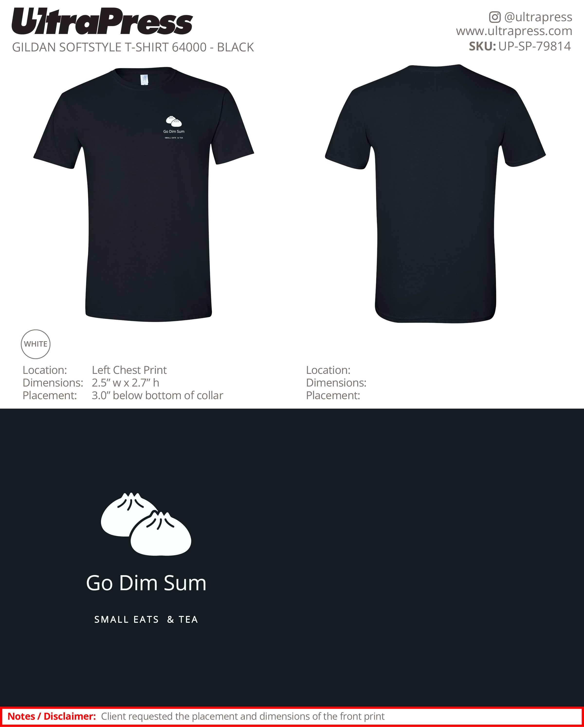 UP-SP-79814 Go Dim Sum FRONT PRINT - 100 Min Qty (Bulk)