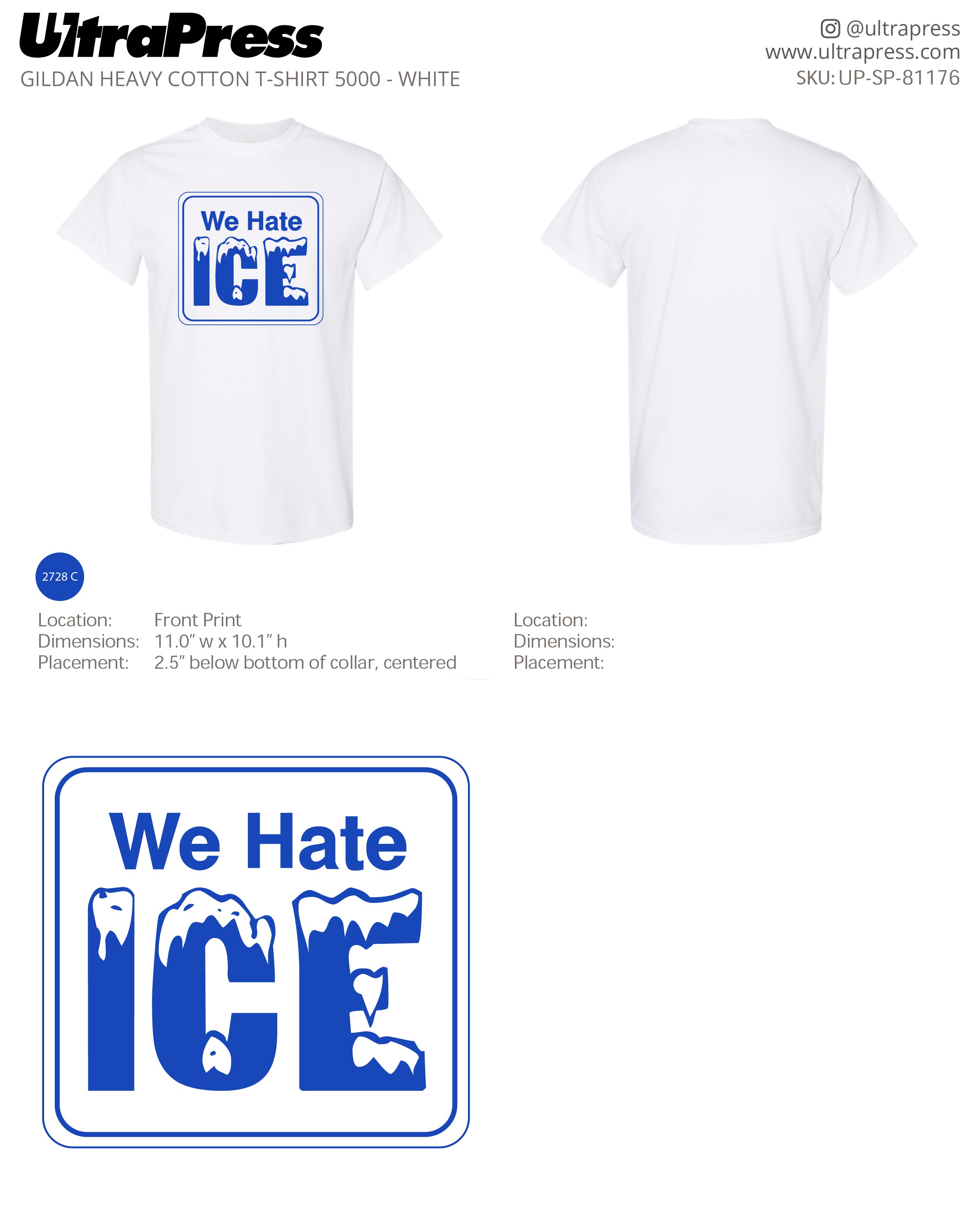 UP-SP-81176 We Hate Ice (White Shirt) - Mark Schmidt 100 Min Qty (Bulk)