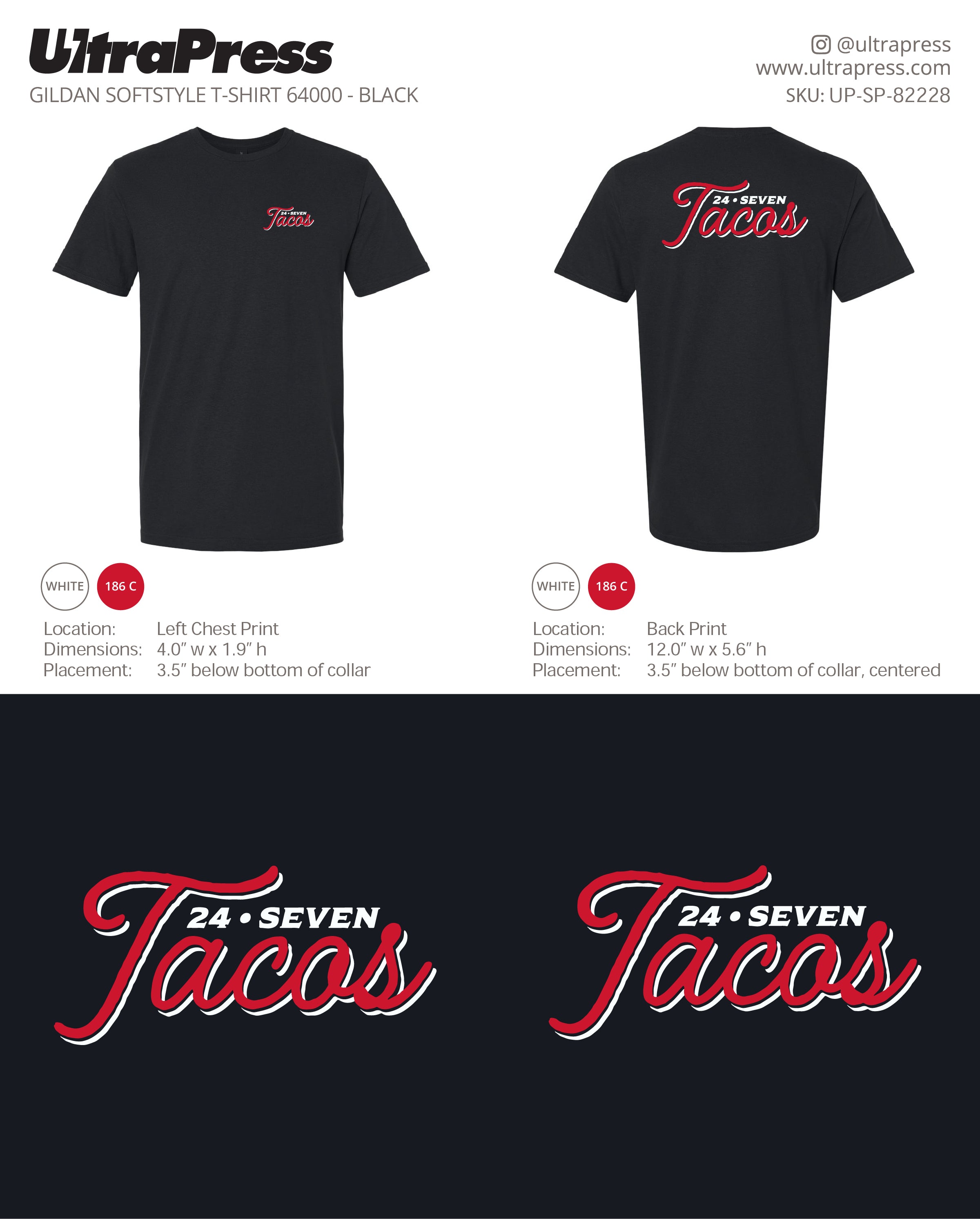 UP-SP-82228 24 Seven Tacos- Christopher Rivera 100 Min Qty (Bulk)