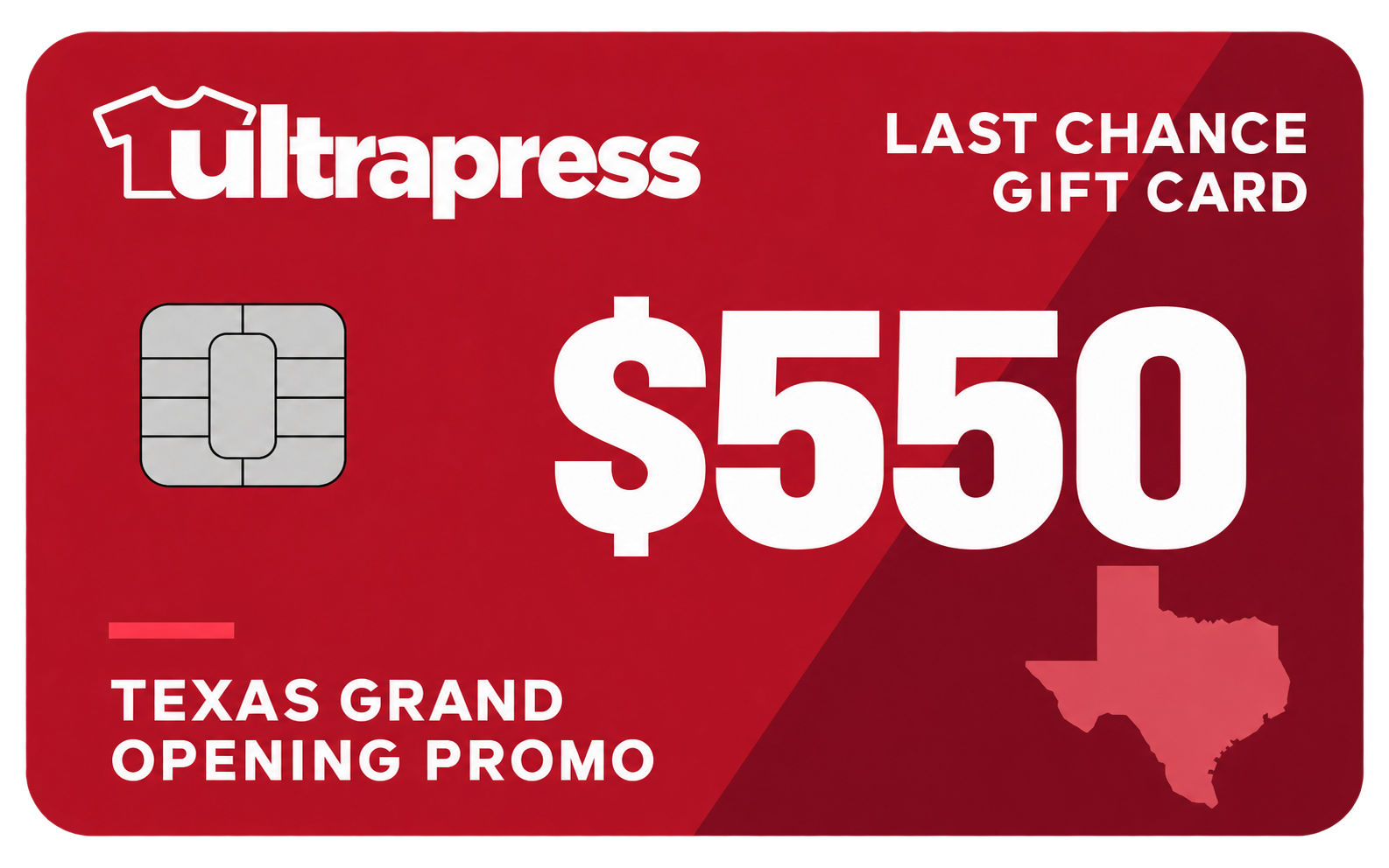 UltraPress Last Chance gift card: $550 credit